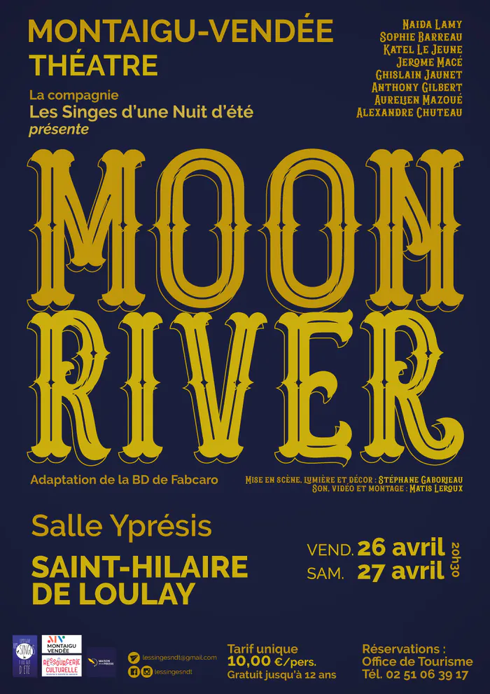 Moon River Espace Yprésis Montaigu-Vendée