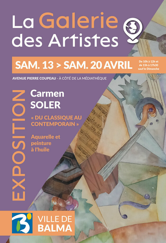 Exposition "Du classique au contemporain" - Du 13 au 20 avril Galerie des artistes Balma