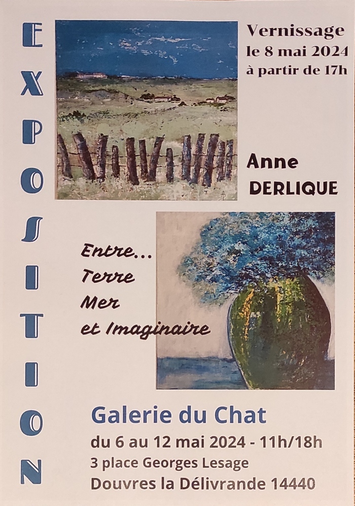Exposition de peinture Galerie du Chat Douvres-la-Délivrande