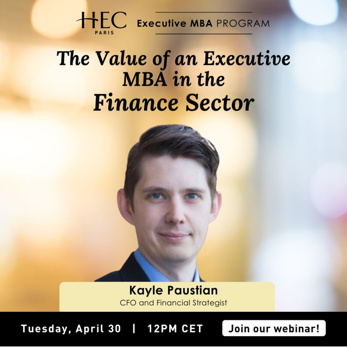The Value of an Executive MBA in Finance Sector HEC Paris Jouy-en-Josas