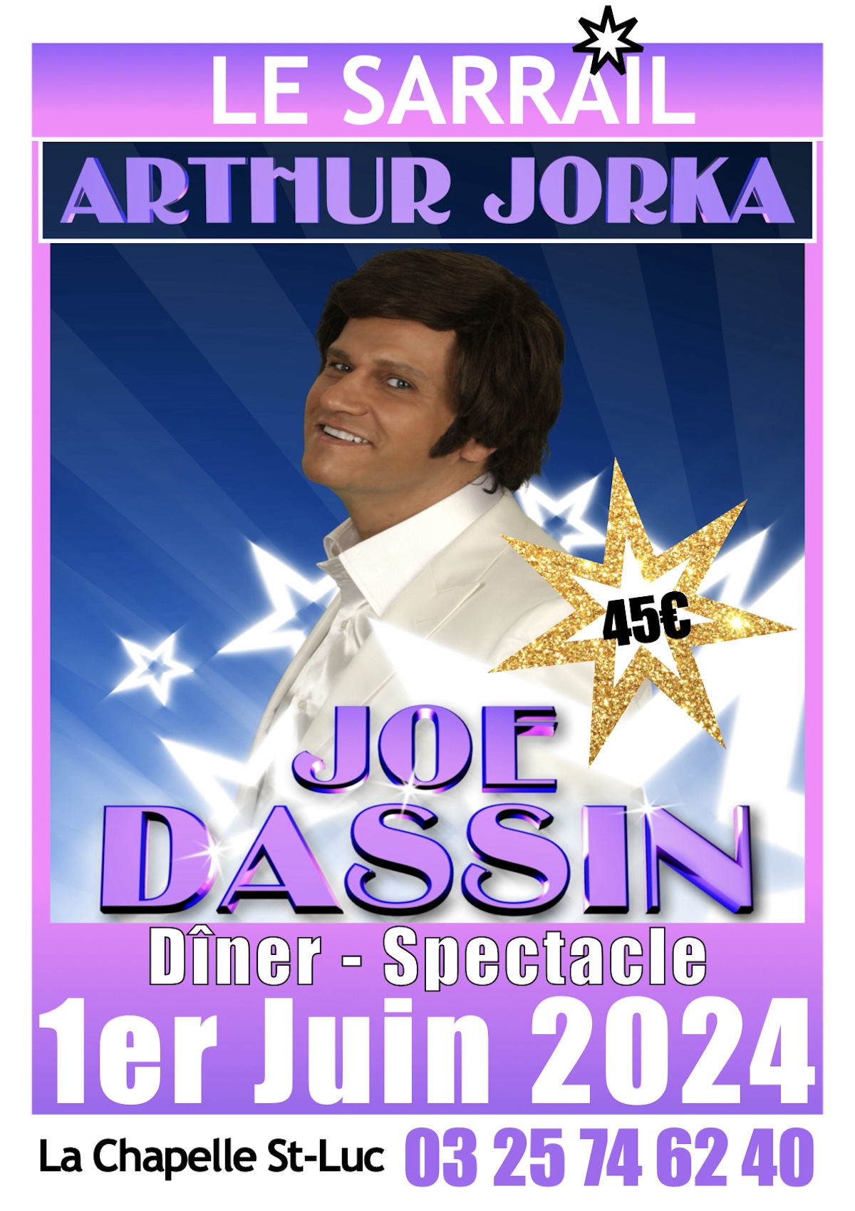Spectacle hommage à Joe DASSIN “Dassin for Ever” avec Arthur JORKA