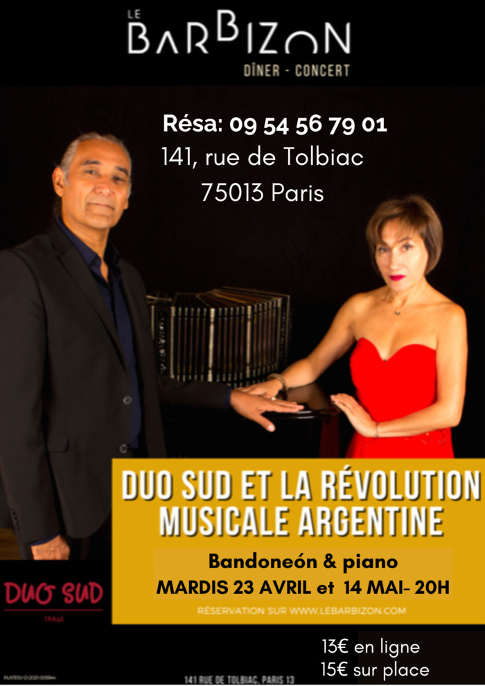 Duo Sud et la Révolution Musicale Argentine Le Barbizon Paris