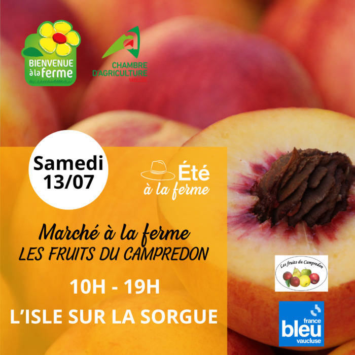 Marché à la ferme - Les fruits du Campredon Les fruits du Campredon L'Isle-sur-la-Sorgue