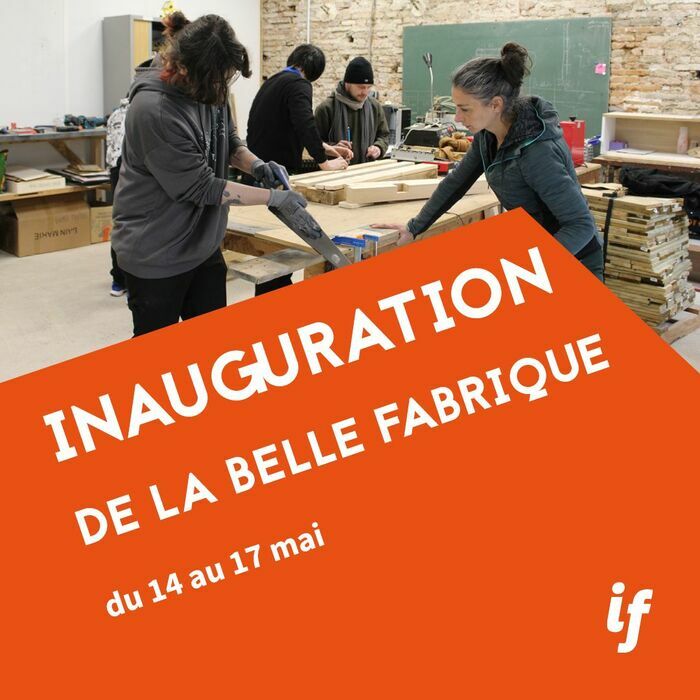 Tournée des lieux totems : Semaine d'inauguration de la Belle Fabrique LES IMAGINATIONS FERTILES Toulouse