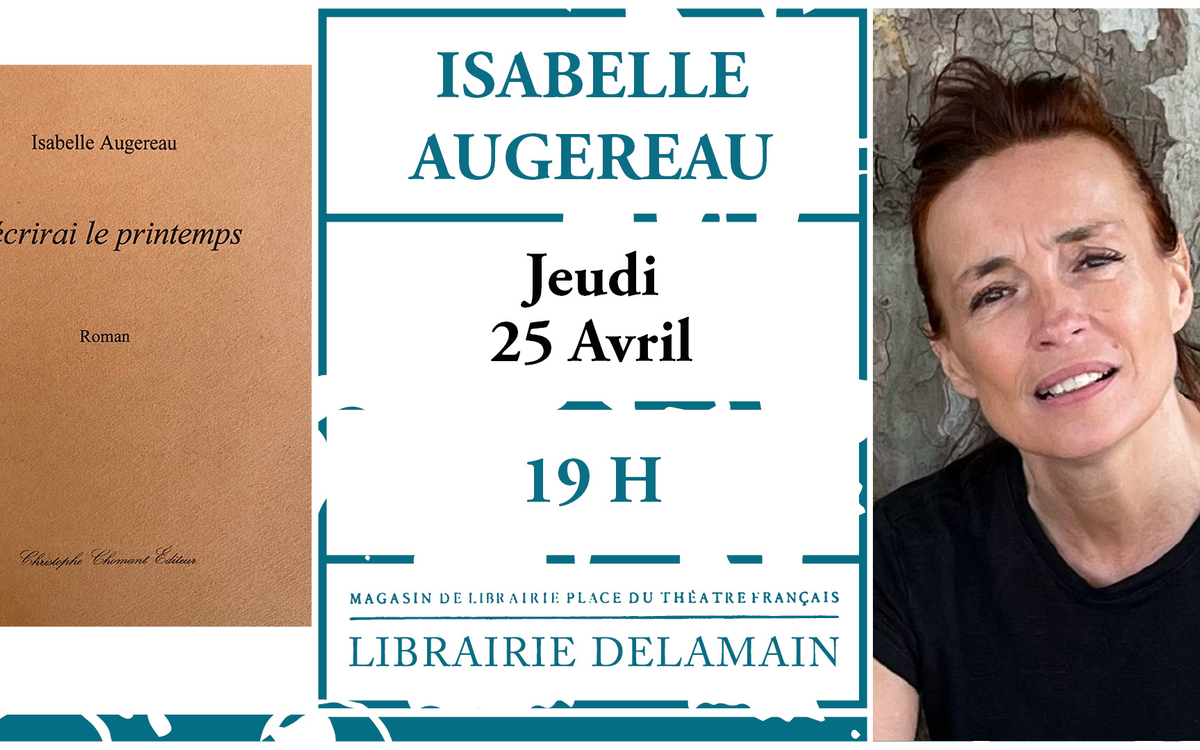 Rendez-vous Littérature avec Isabelle Augereau à la Librairie Delamain Librairie Delamain Paris