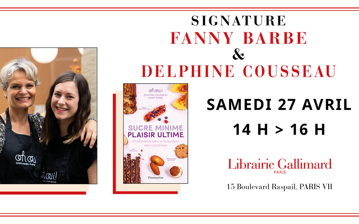 Dédicace cuisine avec Fanny Barbe & Delphine Cousseau à la Librairie Gallimard Librairie Gallimard Paris