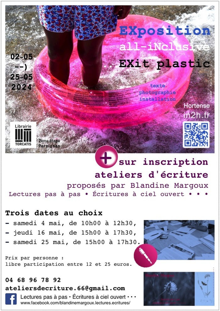 EXit plastic • Atelier d'écriture créative & Exposition Librairie Torcatis Perpignan