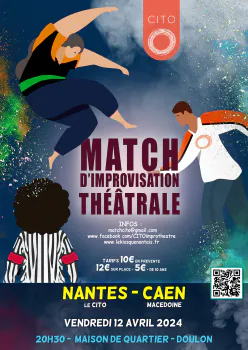 Match d'improvisation théâtrale Nantes (Le CITO) contre Caen (La Macédoine) Maison de quartier de Doulon