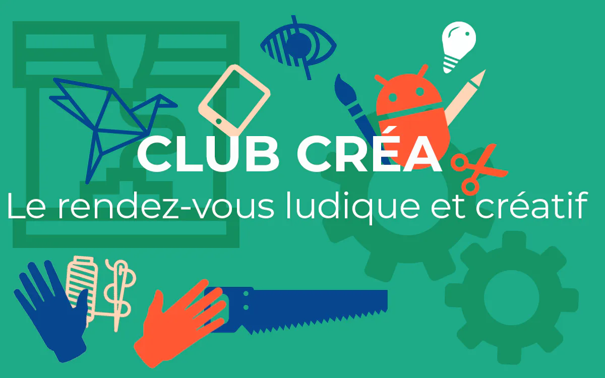 Club Créa - avril 2024 Médiathèque Marguerite Duras Paris
