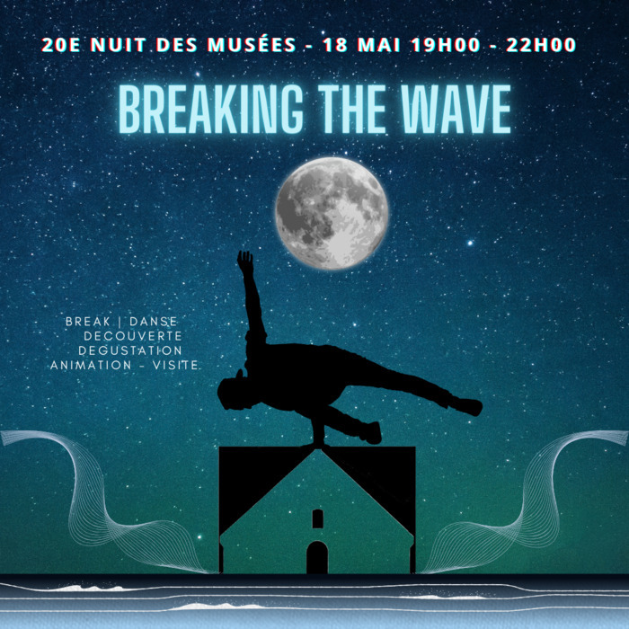 Soirée Breaking the wave Musée du dessin et de l'estampe originale Gravelines