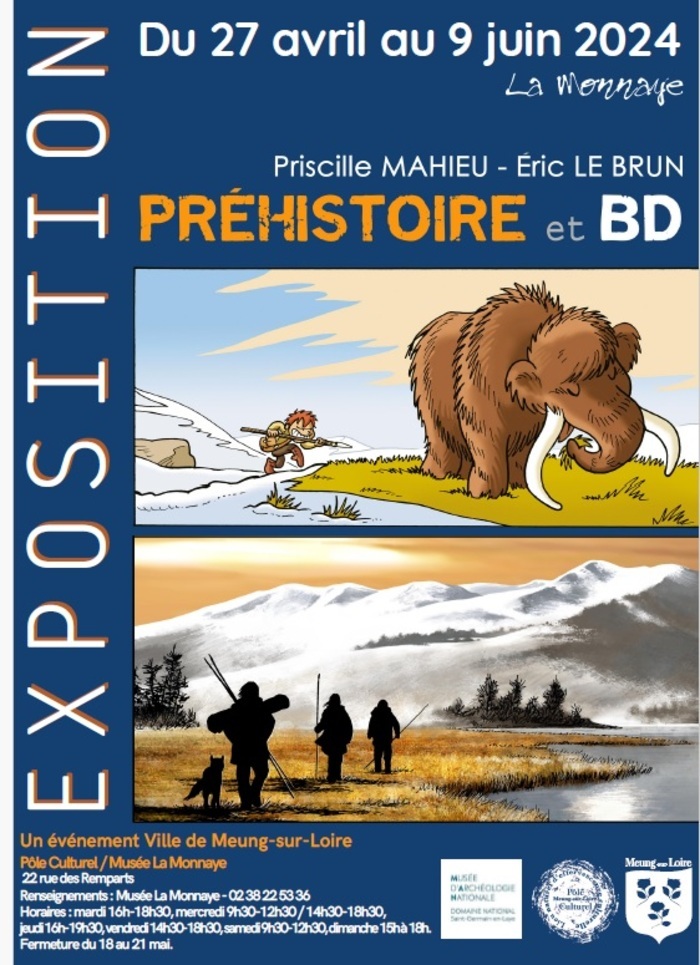 Préhistoire et BD par Priscille Mahieu et Eric Le Brun Musée municipal Meung-sur-Loire
