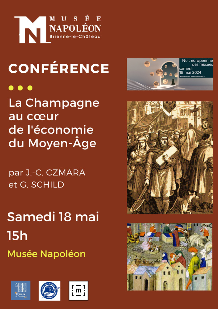Conférence "La Champagne au coeur de l'économie du Moyen-Âge" Musée napoléon Brienne-le-Château