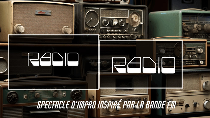 Théâtre d'improvisation : "Radio Radio" Muséum d'histoire naturelle Saint-Denis