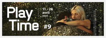 PlayTime #9 - La quinzaine des salles de cinéma associatives de Loire-Atlantique Nantes et communes de la métropole