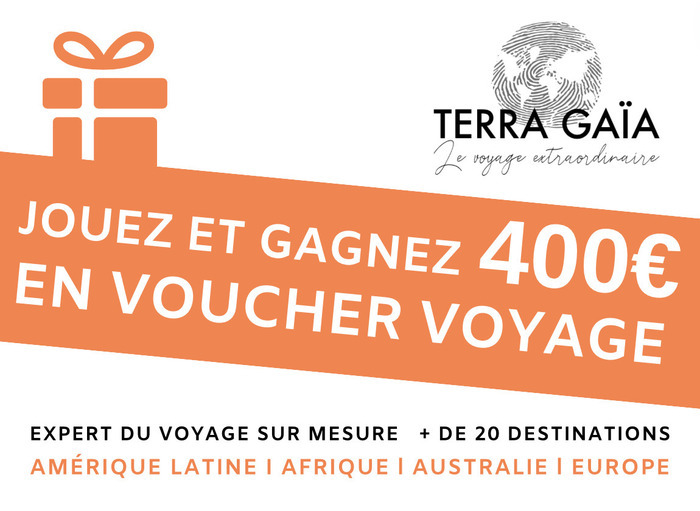 2 Chèques voyage à gagner avec Terra Gaïa voyage sur-mesure ! Rennes - Rennes parc expo Bruz