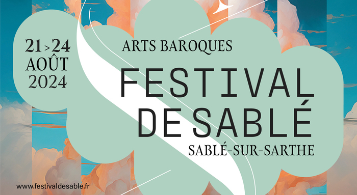 FESTIVAL DE SABLÉ // 21 > 24 Août 2024 Sablé-sur-Sarthe Sablé-sur-Sarthe