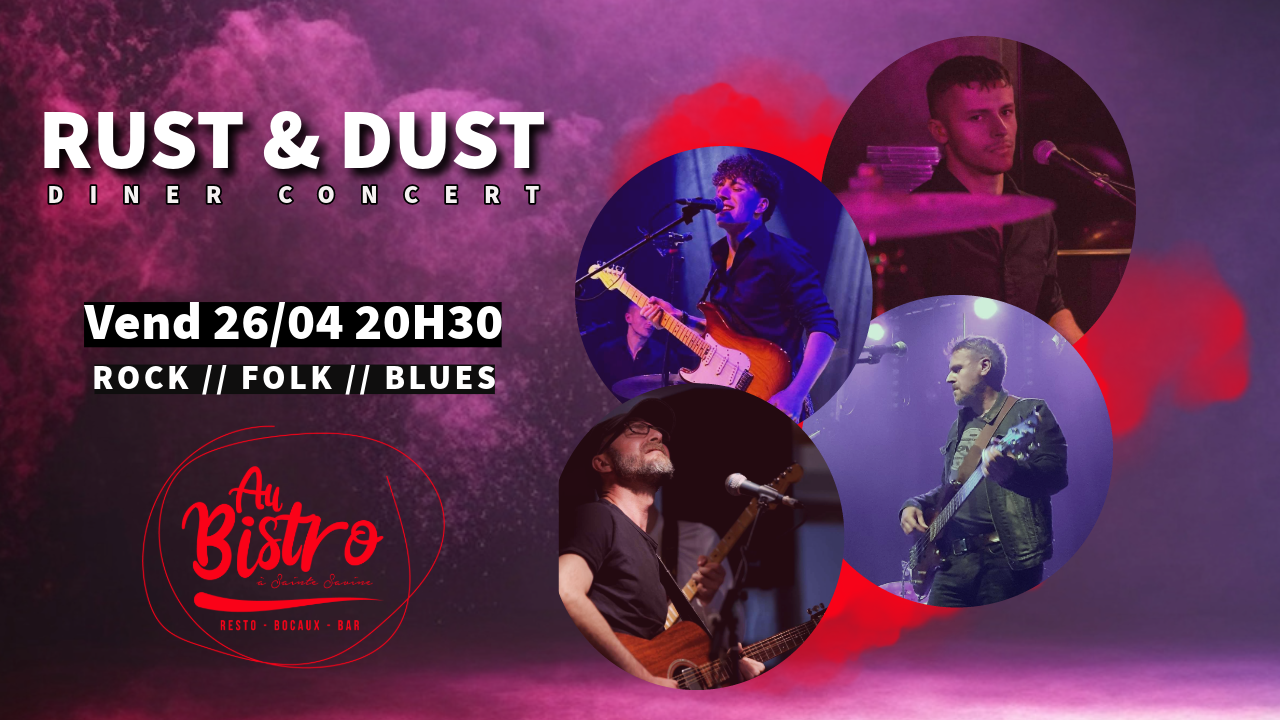 Rust & Dust Dîner concert
