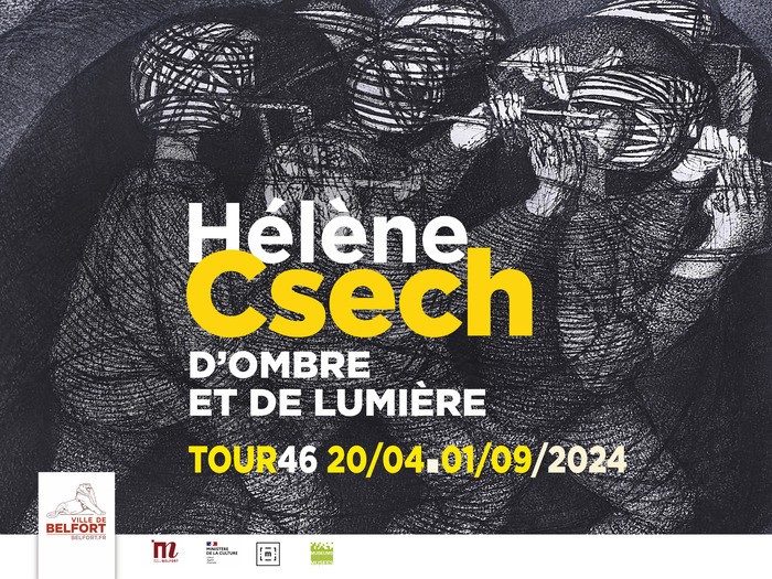 Exposition temporaire Hélène Csech - d'Ombre et de lumière Salle d'exposition temporaire - Tour 46 Belfort