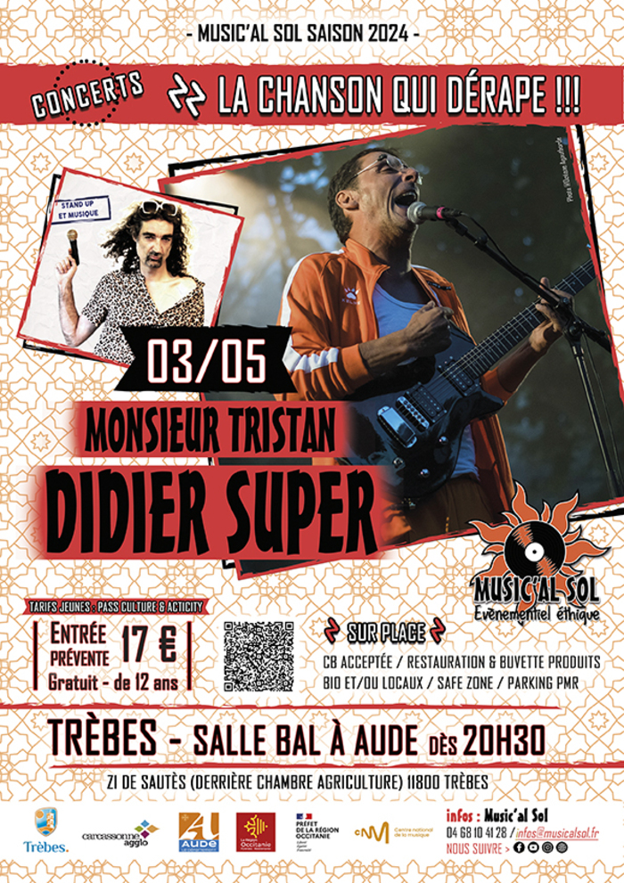 MONSIEUR TRISTAN + DIDIER SUPER - La chanson qui dérape !!! Salle du Bal à Aude Trèbes
