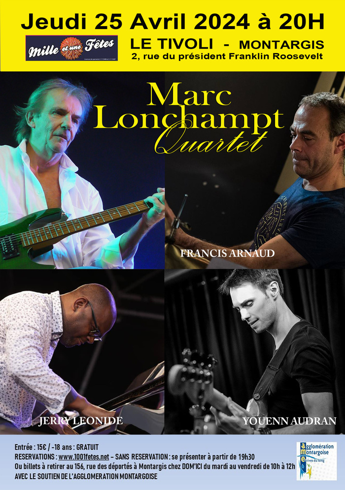 Marc Lonchampt Quartet Salle TIVOLI