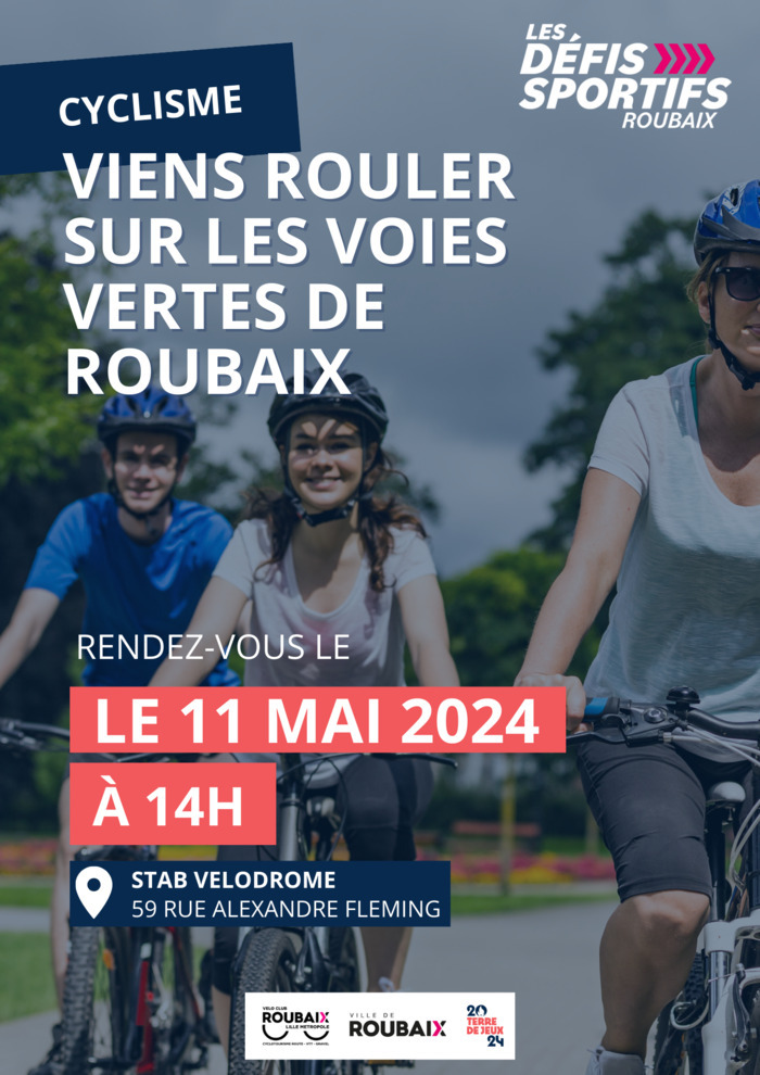 Défi sportif "Viens rouler sur les voies vertes de Roubaix et environs" Stab Vélodrome Roubaix