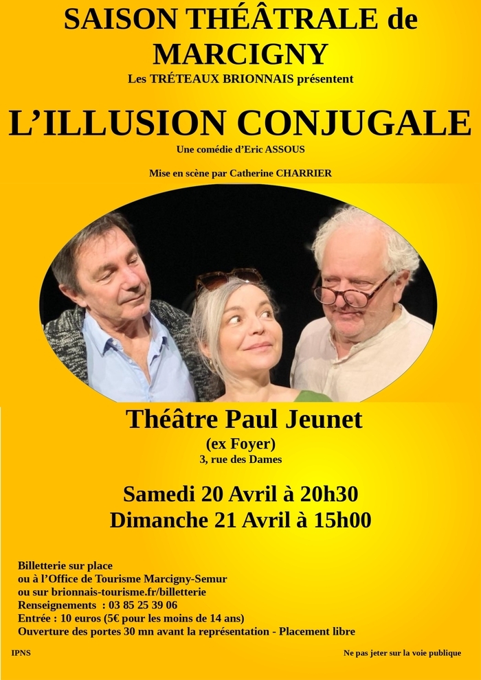 L'Illusion conjugale théâtre du Foyer/Jeunet Marcigny