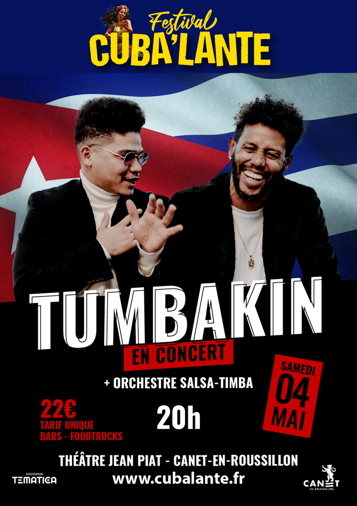 Concert Tumbakin - Festival Cuba'lante - 4 mai 2024 - Canet-en-Roussillon Théâtre Jean Piat Canet-en-Roussillon Canet-en-Roussillon