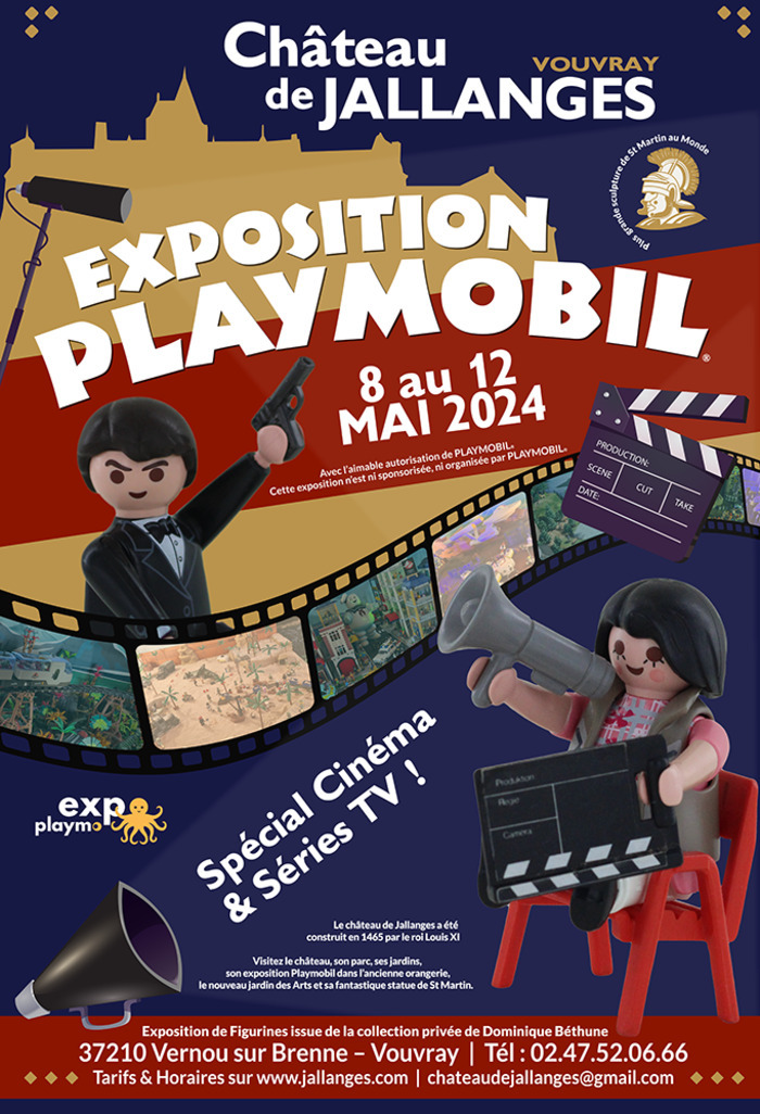Exposition Playmobil au Château de Jallanges - entre Tours et Amboise Château de Jallanges & Spa Vernou-sur-Brenne