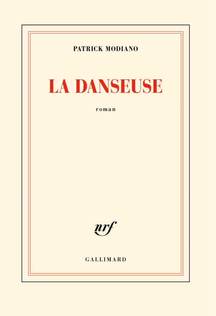 La Danseuse de Modiano Gallimard