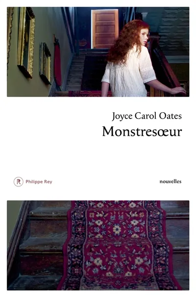 Monstresœur de Joyce Carol Oates Philippe Rey