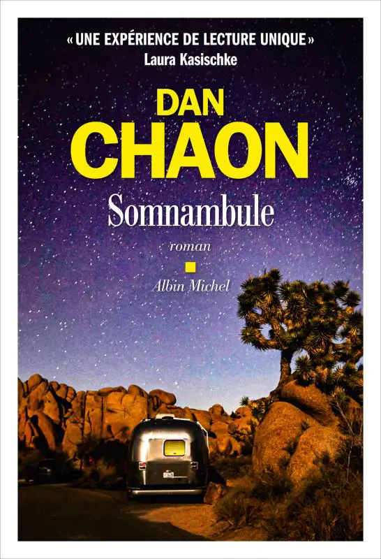 Somnambule Dan Chaon